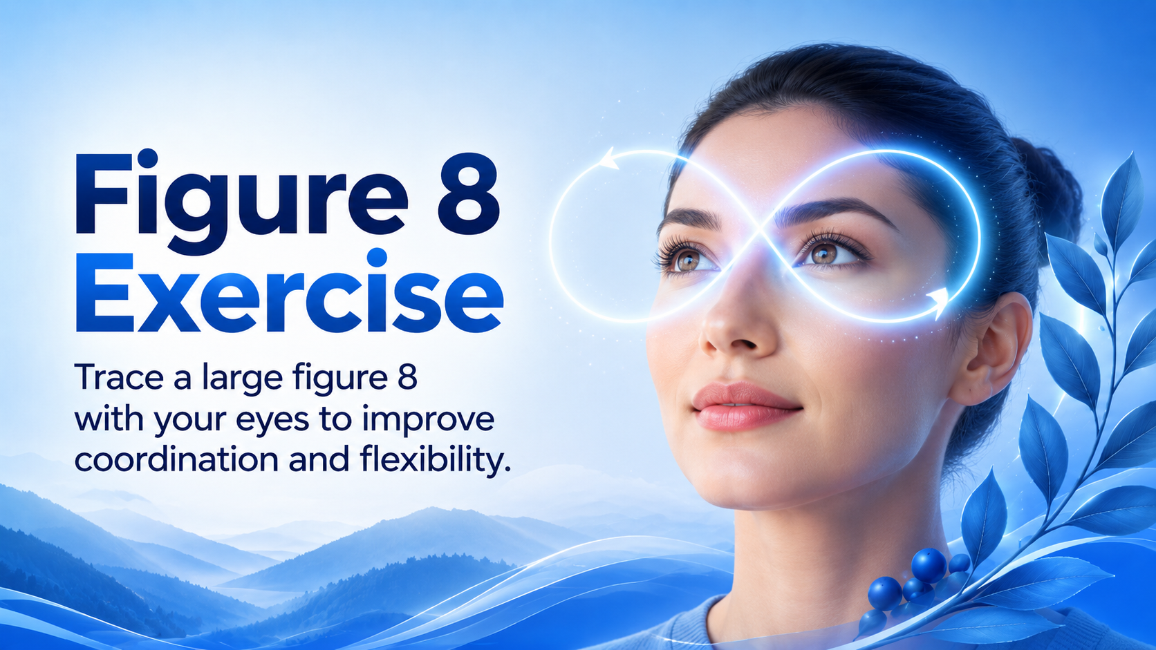 Figure 8 eye exercise for better vision